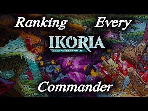 Ranking Every Ikoria Lair of Behemoths Commander