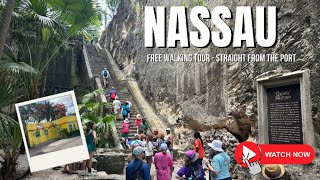 Free Nassau Bahamas Walking Tour from Cruise Port | Family-Friendly Self-Guided Route