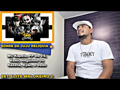 SET ELITE DE MALOKEIRO 2 - REACT