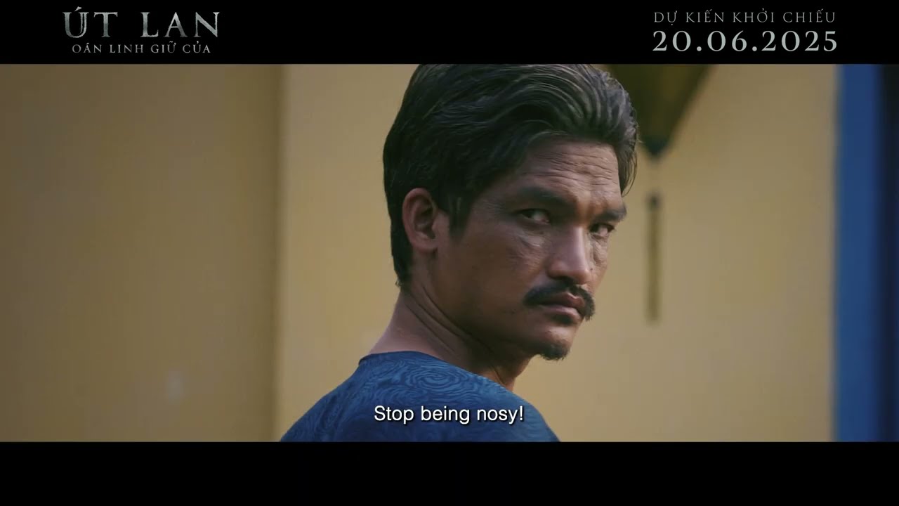 ÚT LAN: OÁN LINH GIỮ CỦA - DỰ KIẾN KHỞI CHIẾU: 20.06.2025 | TEASER TRAILER