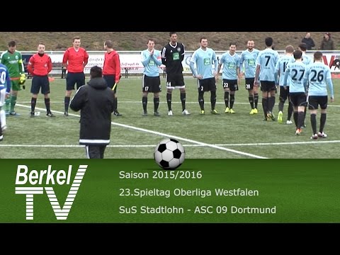 BERKEL TV 21.03.2016 = Oberliga Westfalen 23. Spieltag SuS Stadtlohn - ASC 09 Dortmund