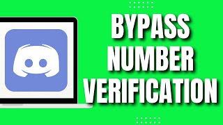 How To Bypass Discord Phone Number Verification (2023)
