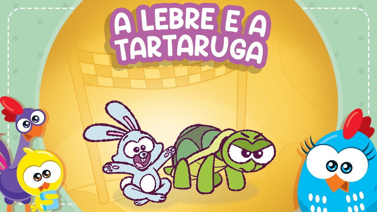 A Lebre e a Tartaruga - Contos Clássicos com a Galinha Pintadinha
