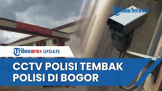 Video CCTV Kasus Polisi Tembak Polisi di Bogor yang Tewaskan Bripda Riko Diperiksa Kepolisian