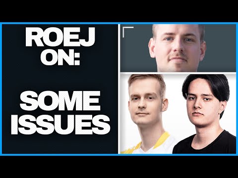 roeJ on Farlig & acoR's Issues - CSGO
