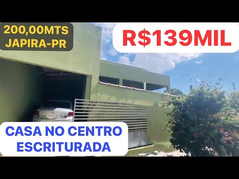 CASA ESCRITURADA PERTINHO DO CENTRO DE JAPIRA-PR R$139MIL