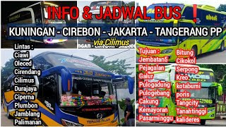 Download lagu FYI❗Info & Jadwal Bus KUNINGAN - Cirebon - JAKARTA - TANGERANG via Cilimus ⁉️ mp3
