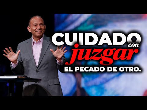 CUIDADO CON JUZGAR EL PECADO DE OTRO. Sixto Porras expone cómo muchos caen en la hipocresía.
