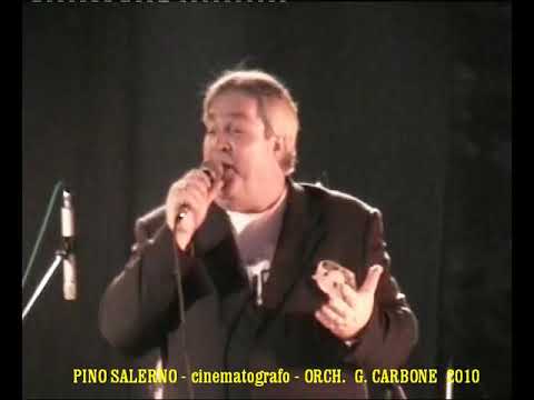 PINO SALERNO   CINEMATOGRAFO   ORCH  G  CARBONE 2010