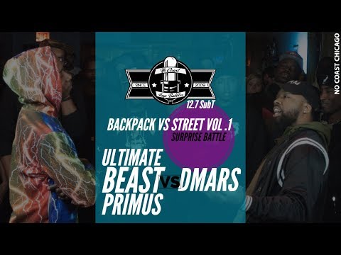 Ultimate Beast Primus vs DMars - No Coast Raps | Backpack vs Street VOL. 1