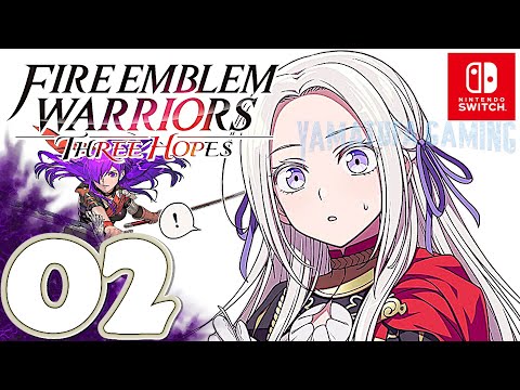 Fire Emblem Warriors: Three Hopes [Switch] | Gameplay Walkthrough Part 2 | No Commentary