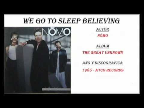 Nomo - We Go to Sleep believing