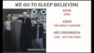 Nomo - We Go to Sleep believing