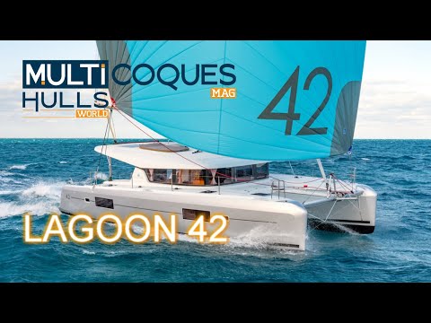 Lagoon 42 Catamaran - First seatrials - Boat review teaser - Multicoques Magazine - Multihulls World