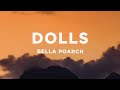 Bella Poarch - Dolls (Lyrics)