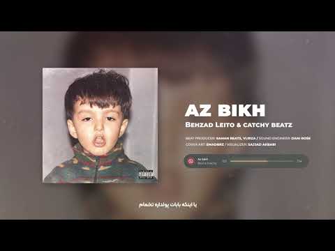 Leito, Catchybeatz - Az Bikh