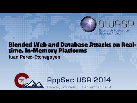 Image thumbnail for talk Blended Web and Database Attacks on Real-time, In-Memory Platforms