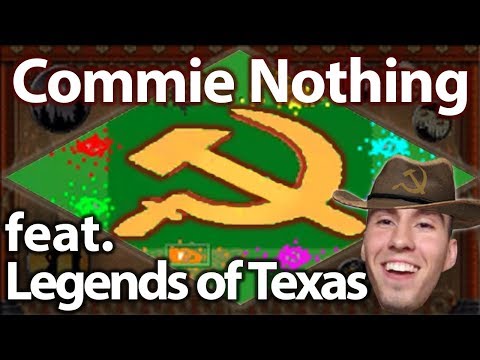 Commie Nothing Feat. Legends of Texas