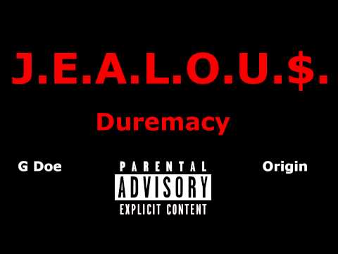 Duremacy - JEALOU$