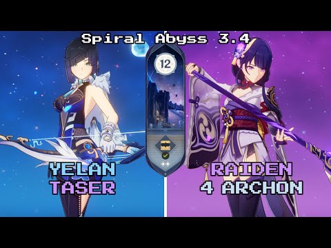 C1 Yelan Taser & C0 Raiden 4 Archon | 3.4/3.5 Spiral Abyss Floor 12 9 Stars - Genshin Impact