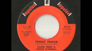 Clark Terry &amp; Chico O&#39;Farrill - Peanut Vendor (Impulse)