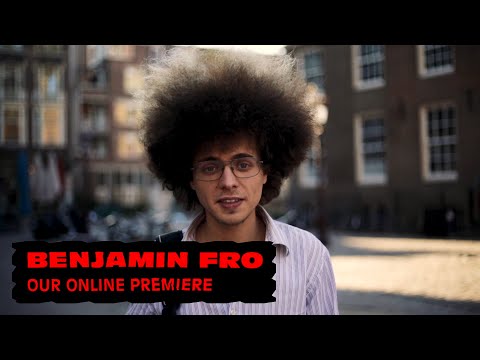 Benjamin Fro | Radio Voorwaarts | Online Premiere