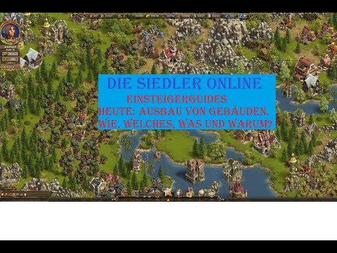 The Settlers Online - Beginner's Guide: Expansion