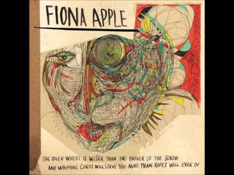 Fiona Apple - The Idler Wheel - Left Alone.wmv
