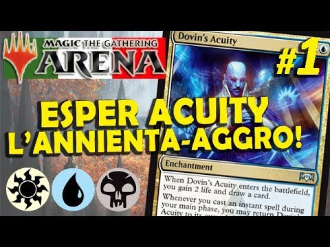 Esper Acuity, l'anti-aggro per eccellenza #1 (MTG Arena ITA)