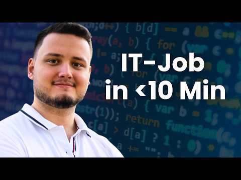IT-Job bekommen als Quereinsteiger in unter 10 Minuten erklärt