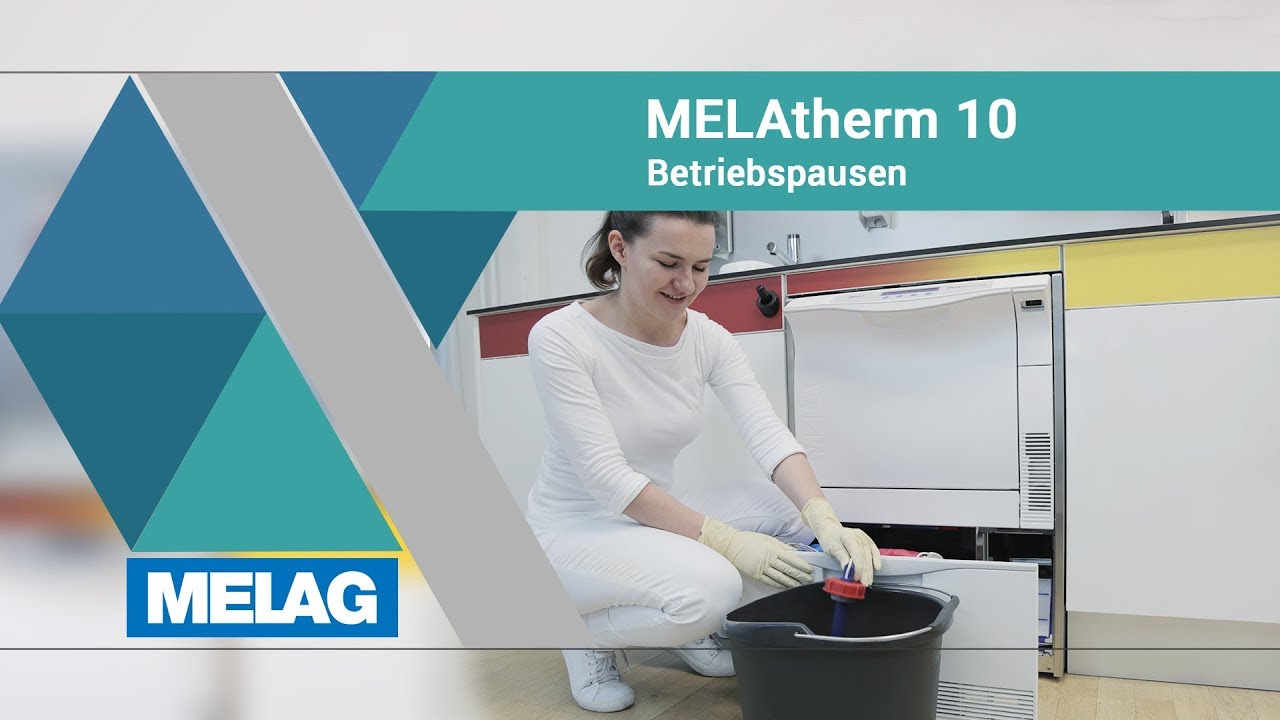 melatherm 10 vorgehen bei Betriebspause