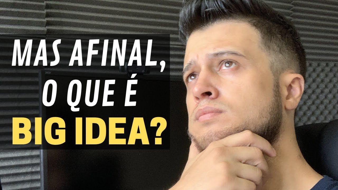 COPYWRITING: MAS AFINAL, O QUE É BIG IDEA?