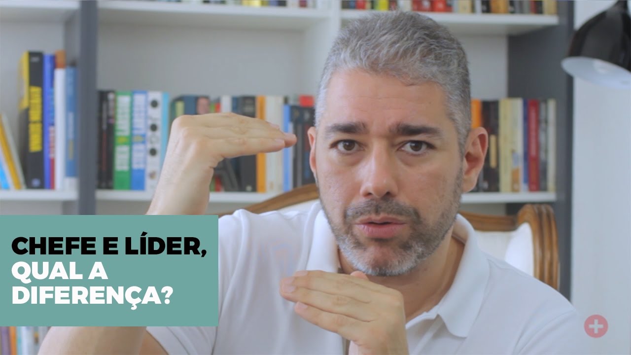 Chefe e Líder, qual a diferença?