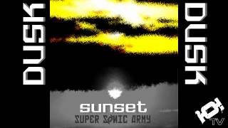 Dusk [Taken from Sunset LP] - The Supersonic Army