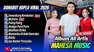 Download lagu ALL ARTIS (Fariz Kendang) - SENANDUNG REMBULAN | MUTIARA | MAHESA MUSIC || FULL ALBUM DANGDUT VIRAL mp3