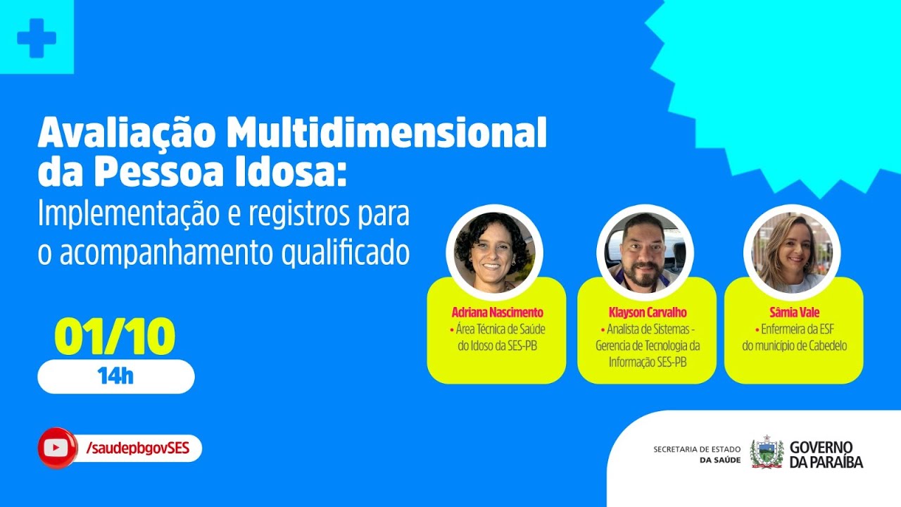 Avaliação multidimensional da pessoa idosa: implementação e registro para acompanhamento qualificado