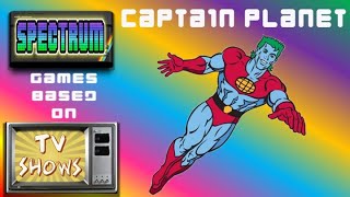Captain Planet ♻️ | 🕹 Spectrum Games Based On TV Shows📺  1️⃣1️⃣