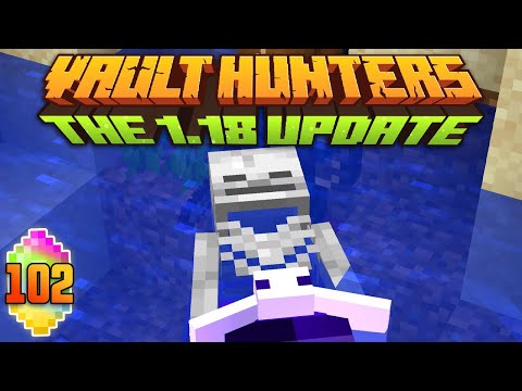 Minecraft: Vault Hunters 1.18 Ep 102 - The Gang Assembles