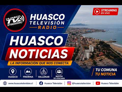 HUASCO NOTICIAS RADIO TELEVISIÓN