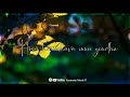 Jotheyali Jothe Jotheyalli Whatsapp Status Jotheyali Jothe Jotheyalli Eruvenu Heege Whatsapp Status