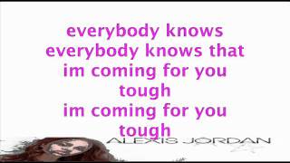 ALEXIS JORDAN - HUSH HUSH [LYRICS HD]