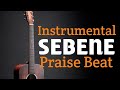 BITI LA SEBENE KALI PRAISE BEQT INSTRUMENTAL