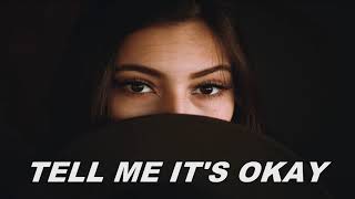 Download lagu Fells - Tell Me It's Okay feat. Kimmie Devereux Lyrics mp3