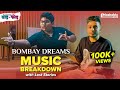 Bombay Dreams Music Breakdown with Lost Stories | KSHMR | Kavita Seth | Mashable Todd-Fodd | EP06