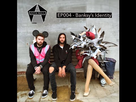 FWTV - EP004 - Banksy's Identity - VLOG