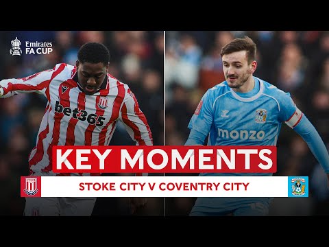 Stoke v Coventry | Key Moments | Third Round | Emirates FA Cup 2025-26
