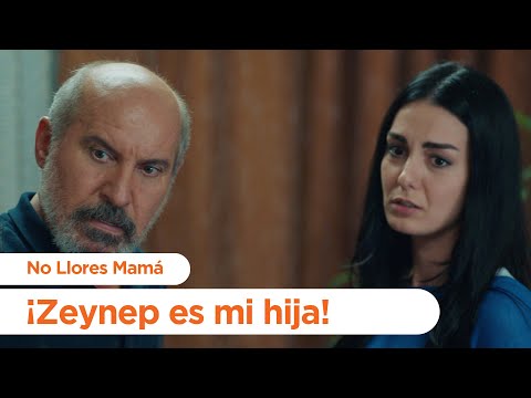 ¡Zeynep es mi hija! - No Llores Mamá | Foster Mother