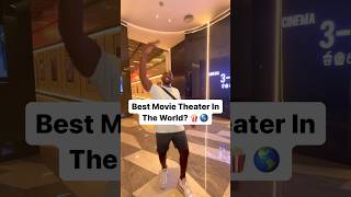 Best Movie Theater In The World?