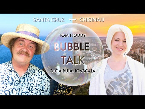 Bubble Talk with Tom Noddy | Podcast by Olga Buianovscaia