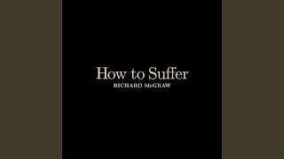 How to Suffer